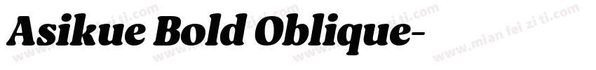 Asikue Bold Oblique字体转换